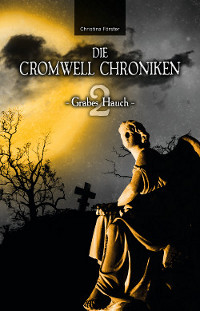 die_cromwell_chroniken-2-grabes_hauch-front-cmyk3